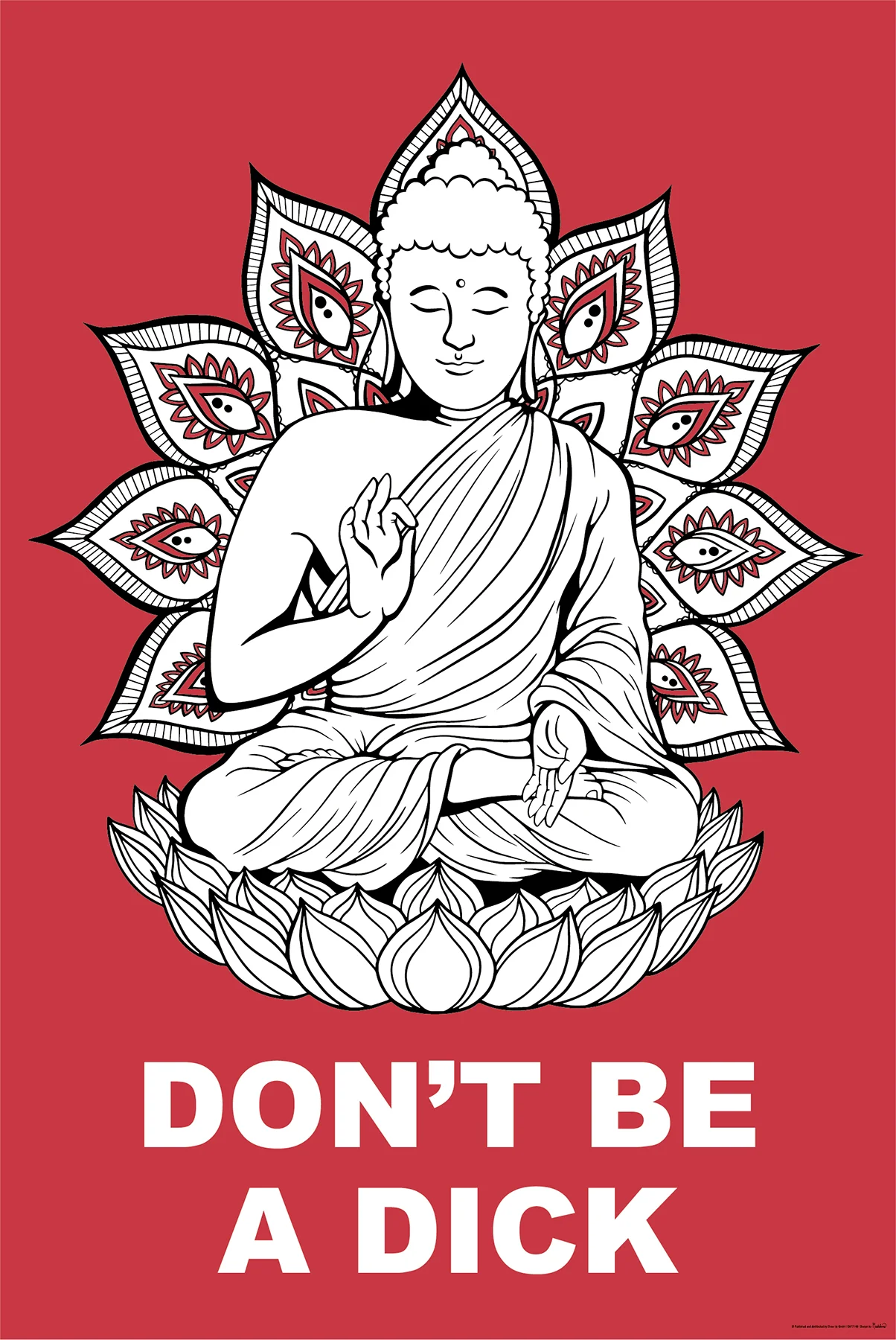 Buddha Poster Don't Be A Dick Madeleine