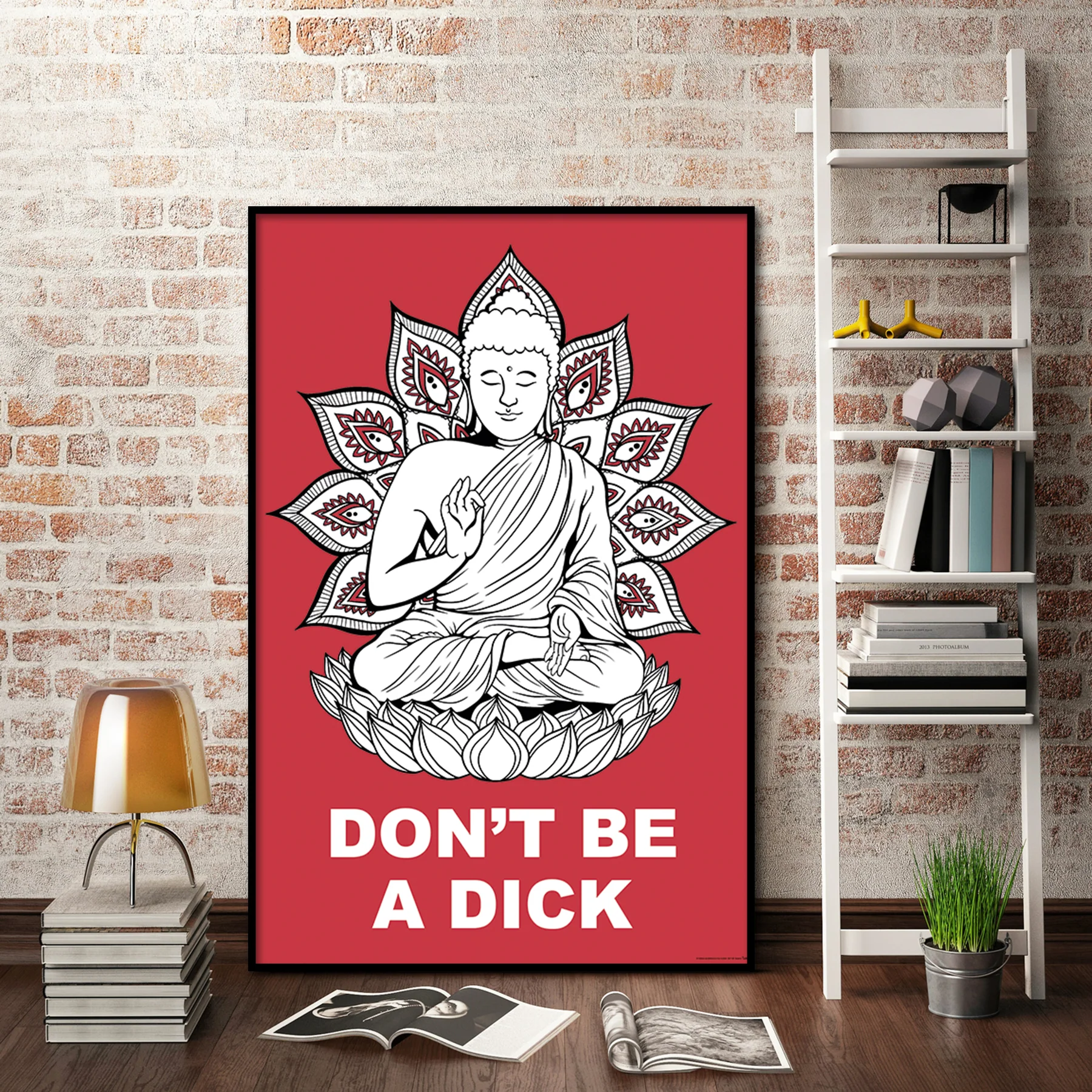 Buddha Poster Don't Be A Dick Madeleine - Image 2