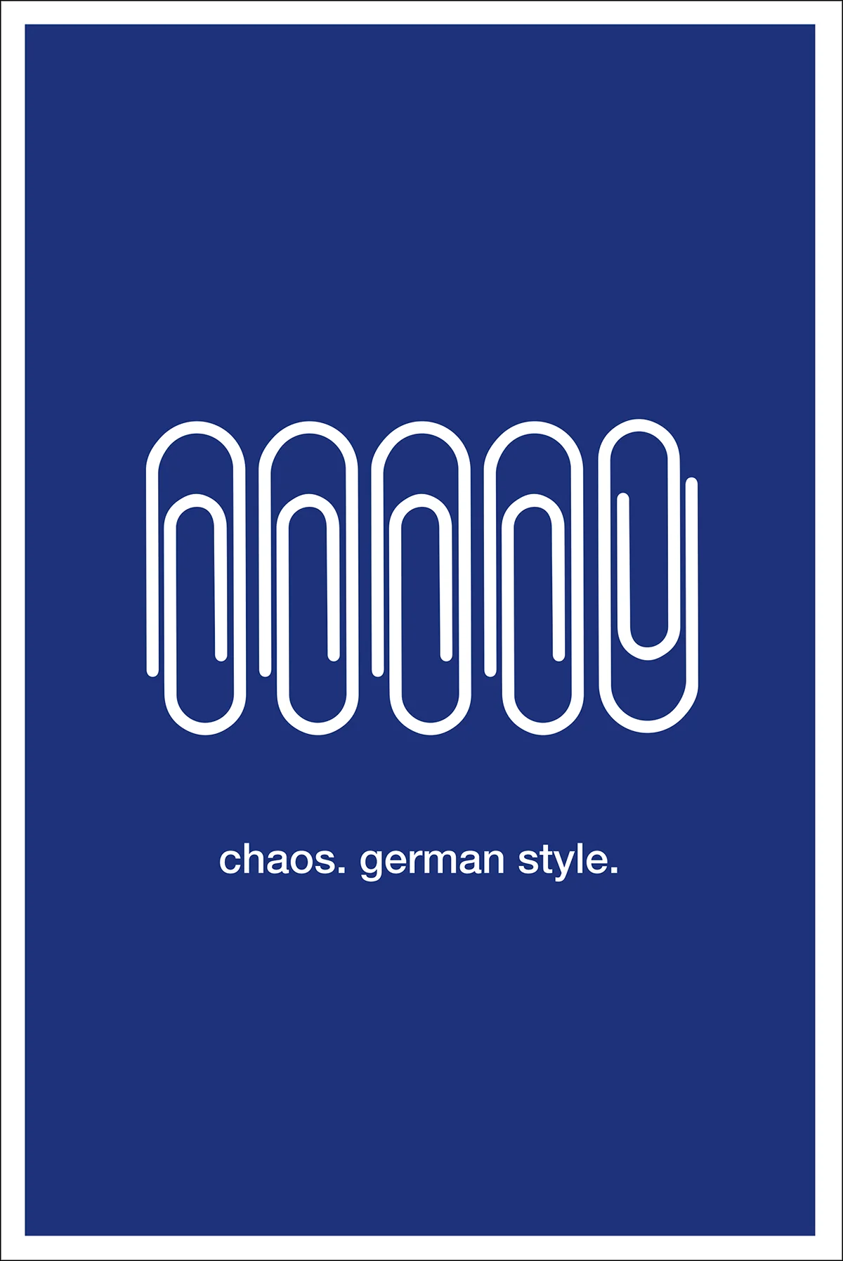 Chaos.German Style. Kunstdruck