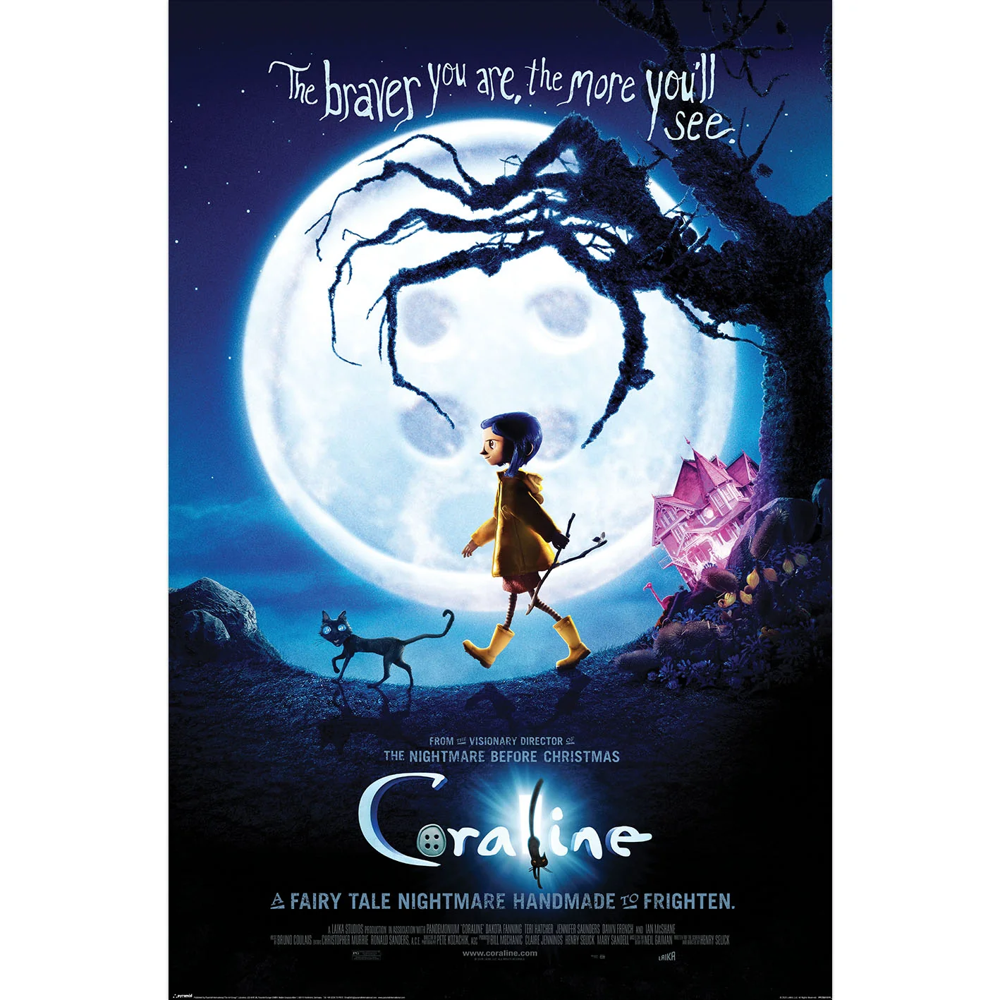 Coraline Poster The braver you are, the more..