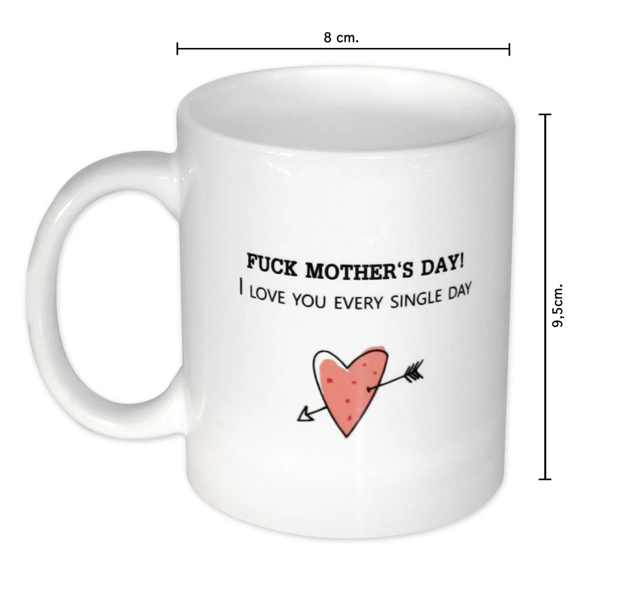 Fuck Mother's Day Tasse - Image 2