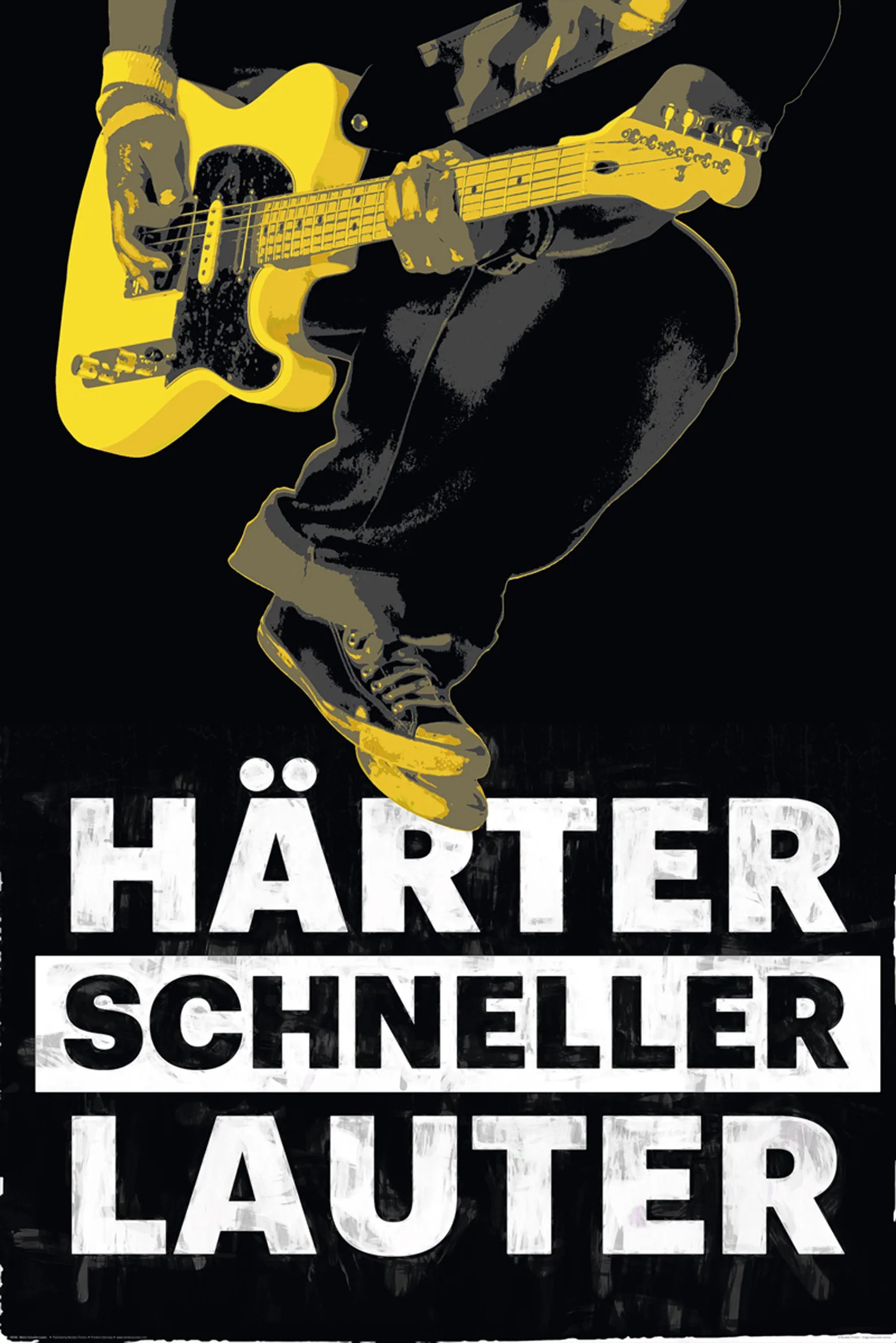 Härter Schneller Lauter Poster