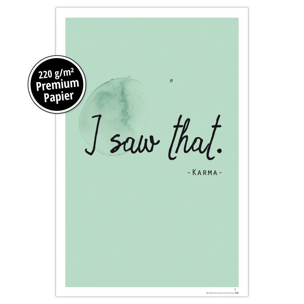 I saw that - Karma Kunstdruck - Image 4