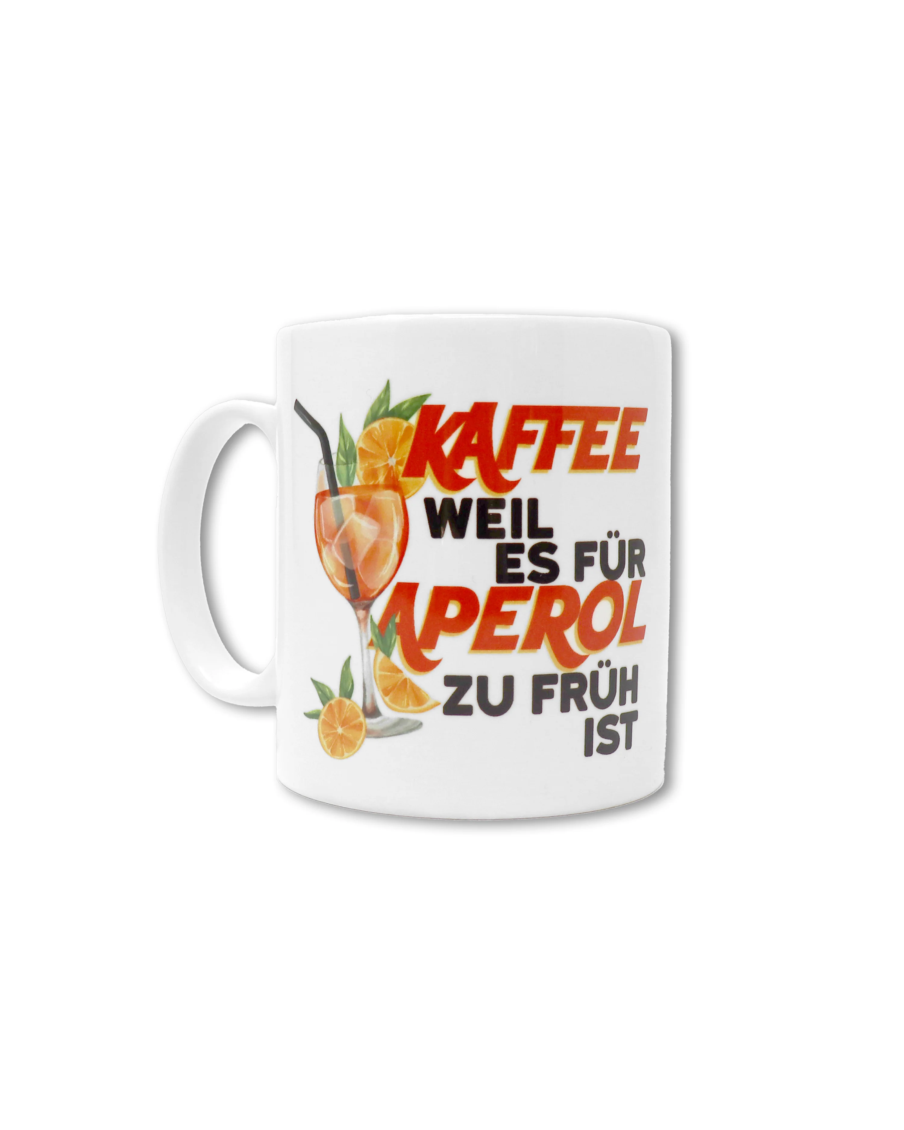 Kaffee weil es für Aperol noch zu früh ist Tasse - Image 7