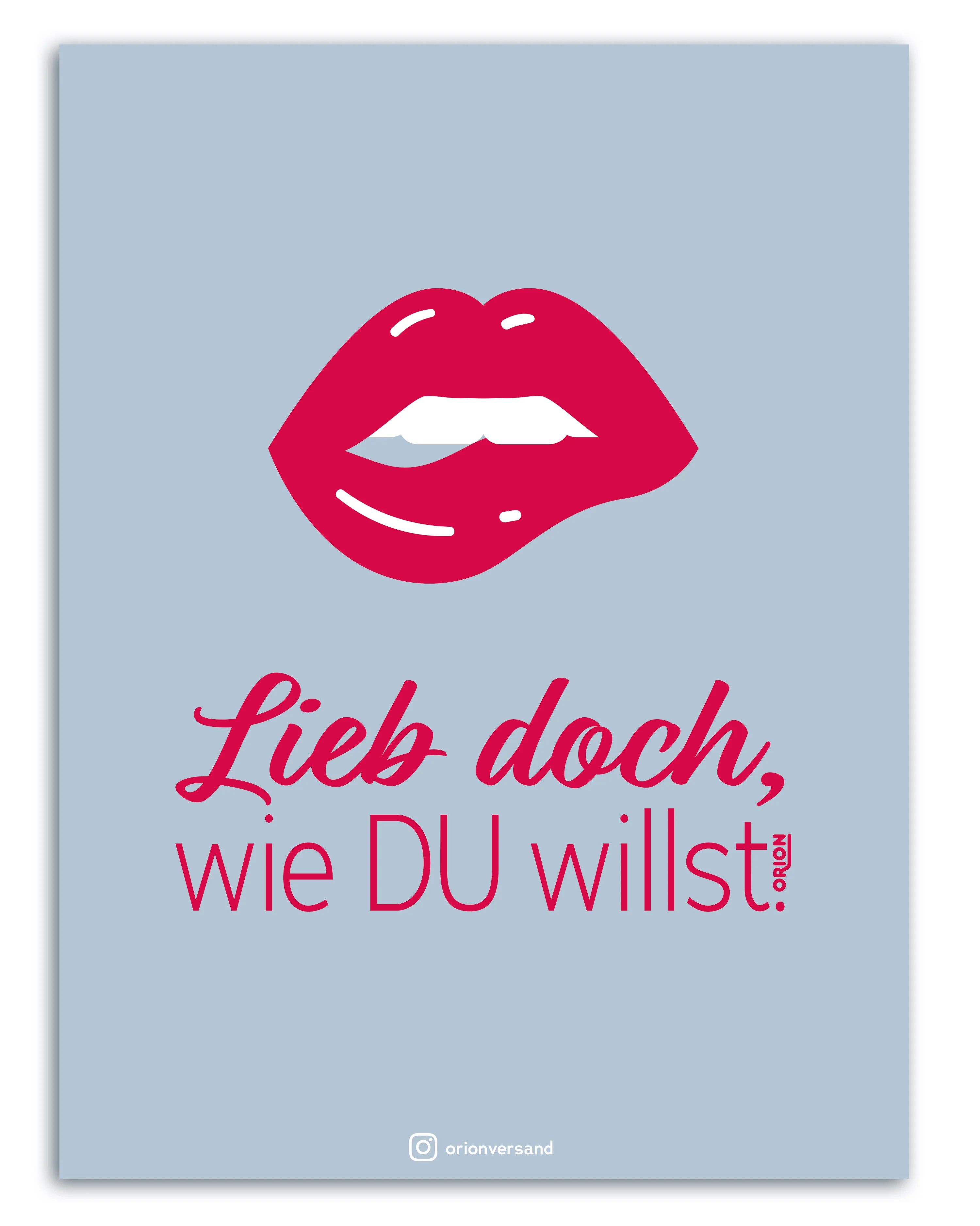 Lieb doch wie DU willst by ORION